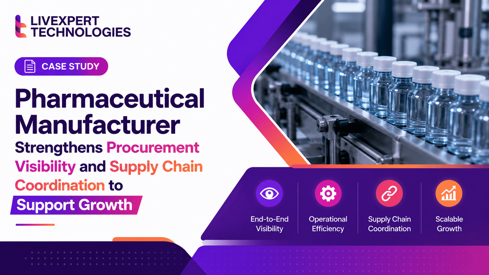 Strengthens Procurement Visibility and Supply Chain Coordination to Support Growth